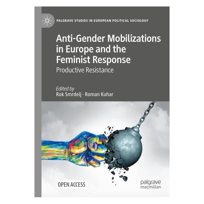 Springer Anti-Gender Mobilizations in Europe and the Feminist Response (Englisch, Hardcover, Rok Smrdelj, Roman Kuhar) (56564888)