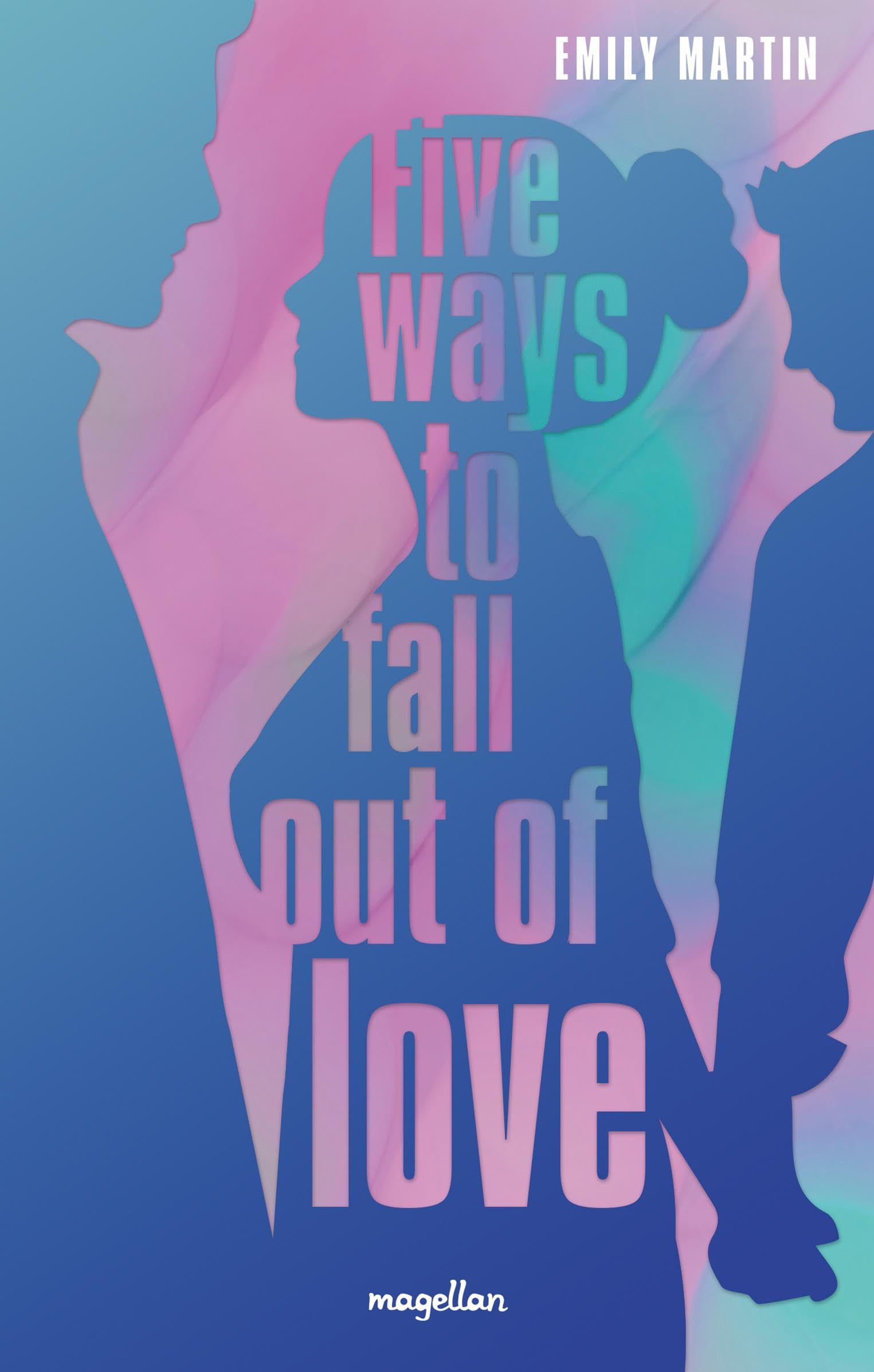 Emily Martin - Five Ways to Fall Out of Love: Young Adult-Romance – mit Quote Card in der ersten Auflage - Preis vom 30.09.2026 09:01:18 h