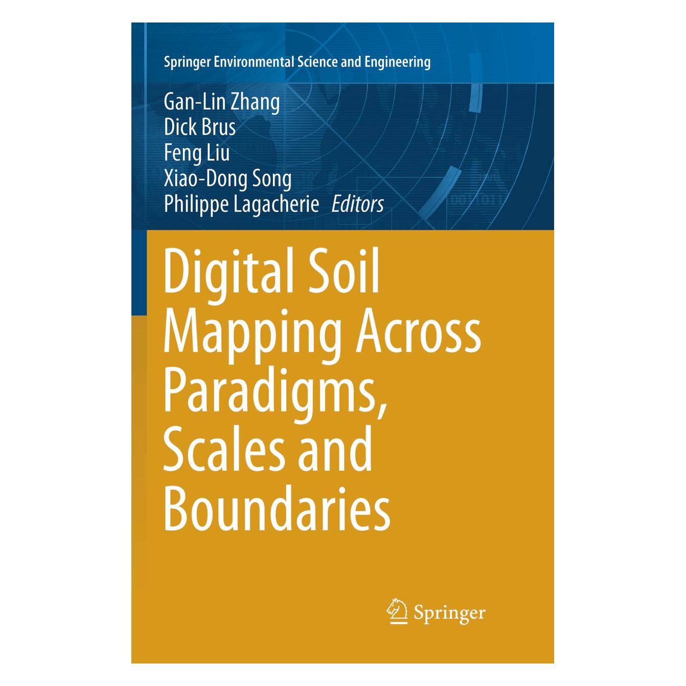 Springer Digital Soil Mapping Across Paradigms, Scales and Boundaries (Englisch, Softcover, Brus Dick, Feng Liu, Gan-lin Zhang, Philippe Lagacherie, Xiao-Dong Song) (56042382)