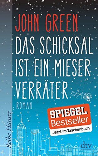 John Green - Das Schicksal ist ein mieser Verräter (Reihe Hanser) - Preis vom 11.10.2026 23:13:37 h