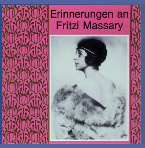 Fritzi Massary - Erinnerungen an Fritzi Massary - Preis vom 18.10.2026 19:22:15 h