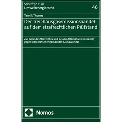 Der Treibhausgasemissionshandel auf dem strafrechtlichen Prfstand, Fachbücher von Yannik Thomas