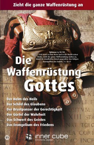 inner cube GmbH - Die Waffenrüstung Gottes: Zieht die ganze Waffenrüstung an - Preis vom 04.10.2026 03:51:26 h