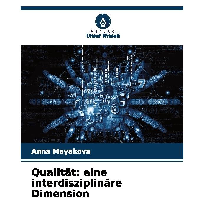 Unser Wissen Qualität: eine interdisziplinäre Dimension (57131132)