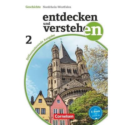 Entdecken und verstehen - Geschichtsbuch - Differenzierende Ausgabe Nordrhein-Westfalen - Ausgabe ab 2015 - Band 2: 7./8. Schuljahr, Gebundene Ausgabe