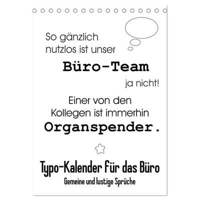 Typo-Kalender für das Büro. Gemeine und lustige Sprüche (Tischkalender 2027 DIN A5 hoch), CALVENDO Monatskalender