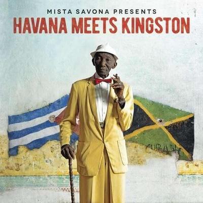 Mista Savona Pres. Various Artists: Havana Meets Kingston - Mista Savona Pres Various Artists, CD