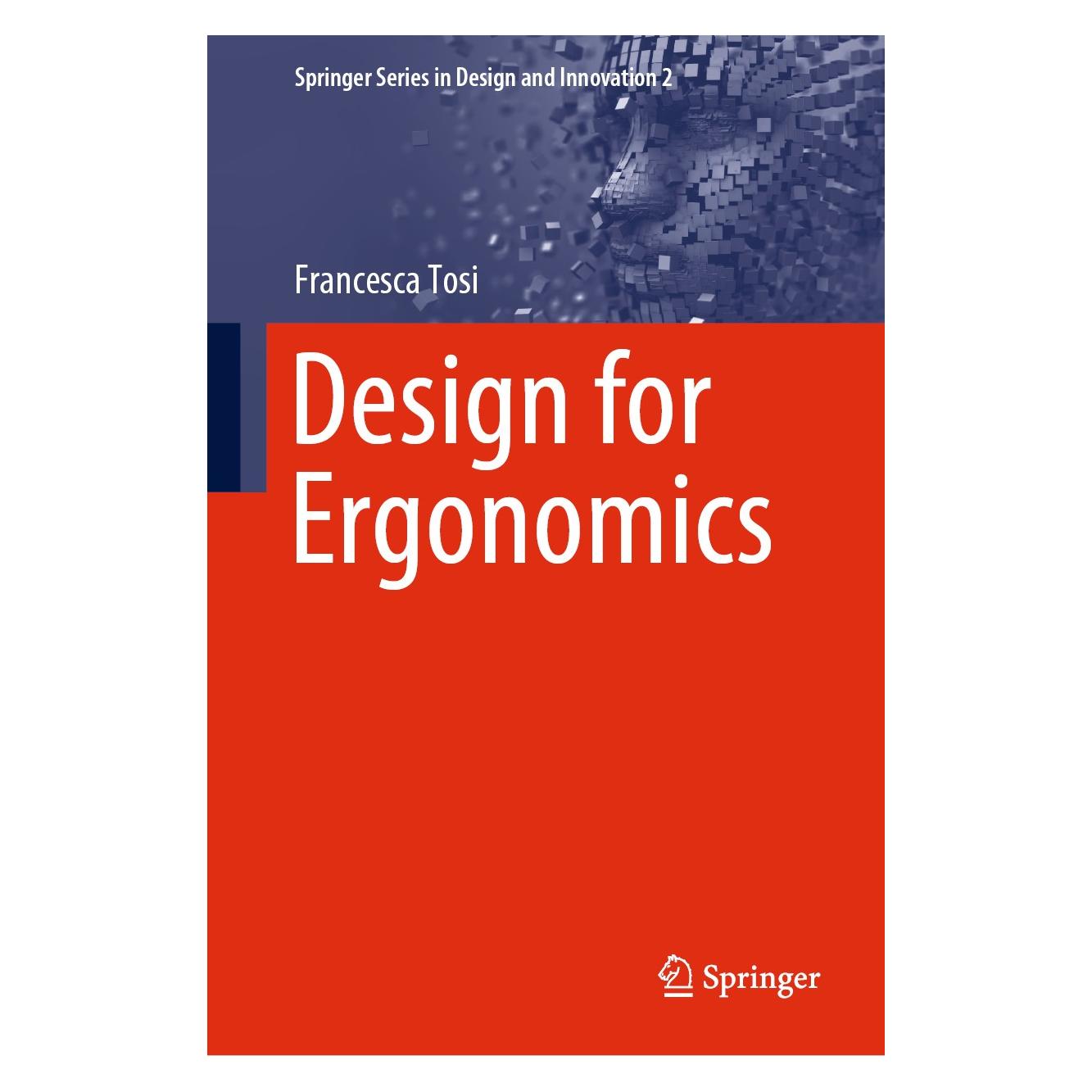 Springer Design for Ergonomics (Englisch, Hardcover, Francesca Tosi) (9783030335618)