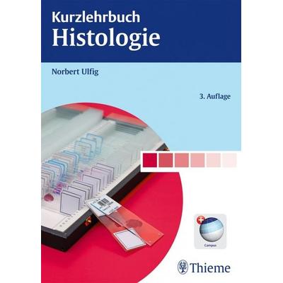 Kurzlehrbuch Histologie, Taschenbuch von Norbert Ulfig, Thieme