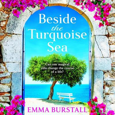 Beside the Turquoise Sea - Emma Burstall, Audio, 9781835615430