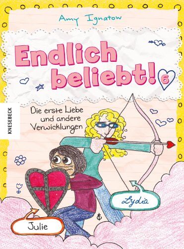 ignatow amy - Endlich beliebt! 6: Die erste Liebe und andere Verwicklungen - Preis vom 09.10.2026 07:28:09 h