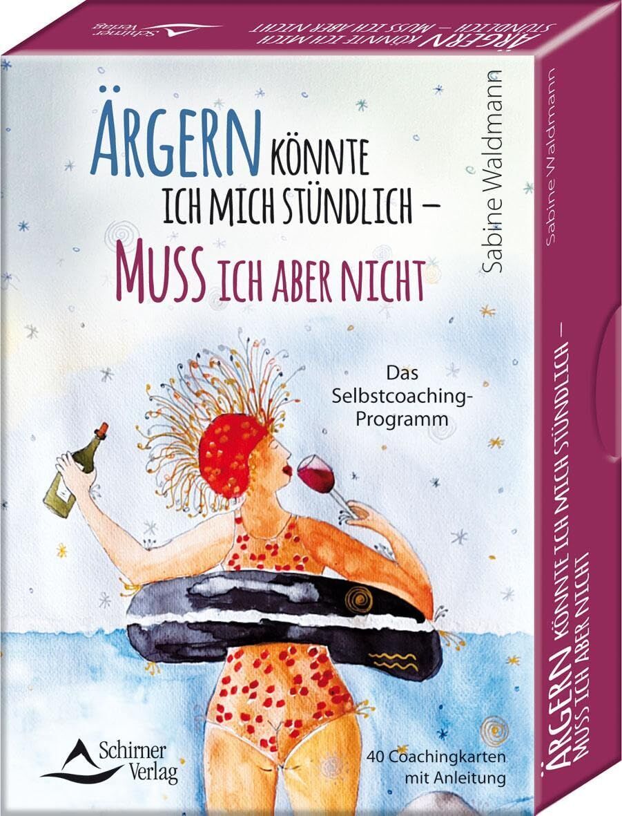 Sabine Waldmann - Ärgern könnte ich mich stündlich - muss ich aber nicht - Das Selbstcoaching-Programm - Preis vom 10.10.2026 11:48:34 h