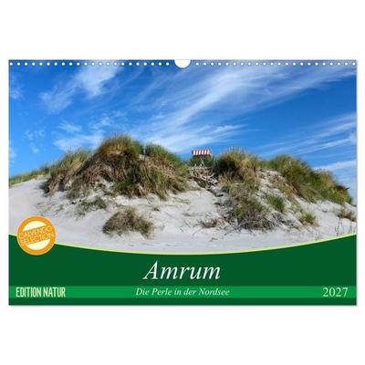 Amrum, die Perle in der Nordsee (Wandkalender 2027 DIN A3 quer), CALVENDO Monatskalender