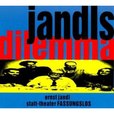 Ernst Jandl & Statt-Theater Fassungslos: Jandls Dilemma - , CD, 4015698305128