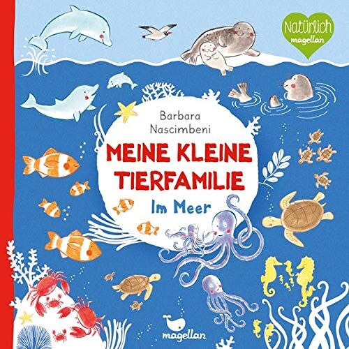 Barbara Nascimbeni - Meine kleine Tierfamilie - Im Meer - Preis vom 18.10.2026 19:22:15 h