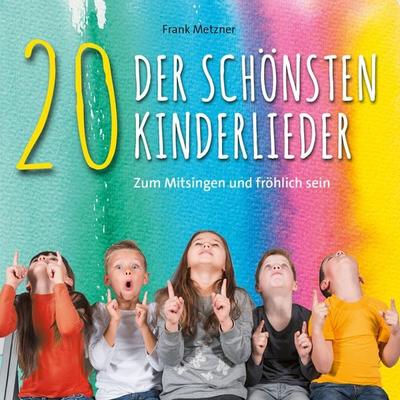 20 der schönsten Kinderlieder - , CD, 9783957665867