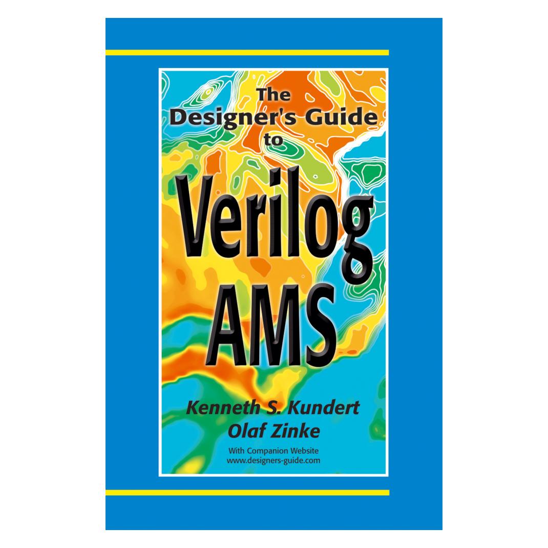 Springer The Designer's Guide to Verilog-AMS (Englisch, Softcover, Ken Kundert, Olaf Zinke) (55532816)