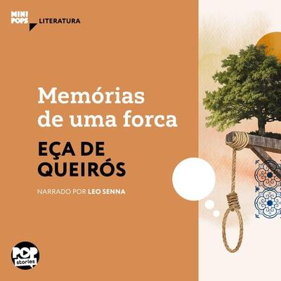 Memórias de uma forca - Eça de Queirós, Audio, 9786554111829
