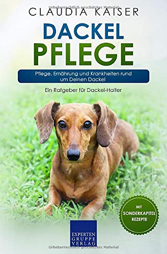 Claudia Kaiser - Dackel Pflege: Pflege, Ernährung und Krankheiten rund um Deinen Dackel (Dackel Band) - Preis vom 05.10.2026 03:47:11 h