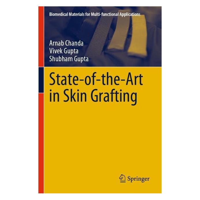 Springer State-of-the-Art in Skin Grafting (Englisch, Arnab Chanda, Shubham Gupta, Vivek Gupta) (64910159)