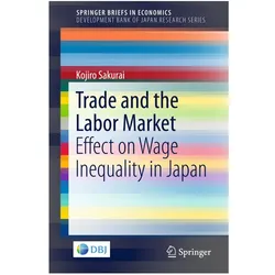 Trade and the Labor Market, Fachbücher von Kojiro Sakurai