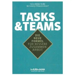 Grosse:Tasks & Teams, Fachbücher von Heinz-Walter Grosse, Bernadette Tillmanns-Estorf