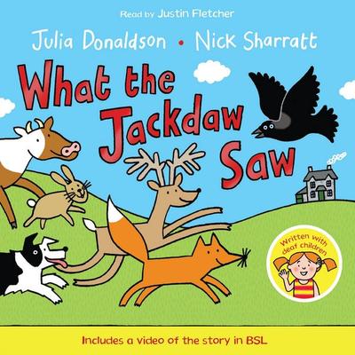 What the Jackdaw Saw - Julia Donaldson, Audio, 9781509809448