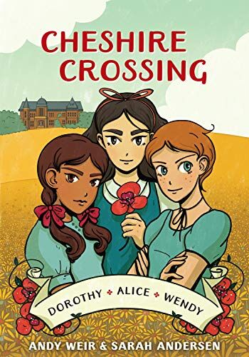 Andy Weir - Cheshire Crossing: [A Graphic Novel] - Preis vom 12.10.2026 11:37:12 h