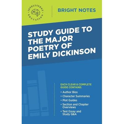 Study Guide to The Major Poetry of Emily Dickinson, Taschenbuch von , Dexterity, 978-1-64542-460-4