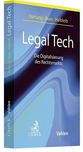 Markus Hartung - Legal Tech: Die Digitalisierung des Rechtsmarkts - Preis vom 30.09.2026 09:01:18 h