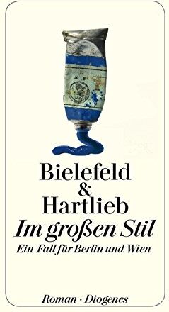 Claus-Ulrich Bielefeld - Im großen Stil: Ein Fall für Berlin und Wien - Preis vom 02.10.2026 23:42:20 h