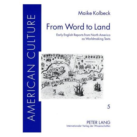 Peter Lang From Word to Land (Englisch, Softcover, Maike Bettina Kolbeck) (56030854)