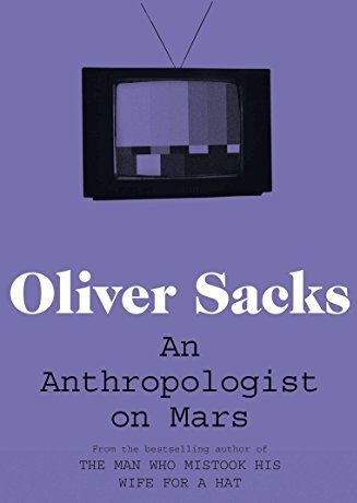 Oliver Sacks - An Anthropologist on Mars - Preis vom 09.10.2026 07:28:09 h