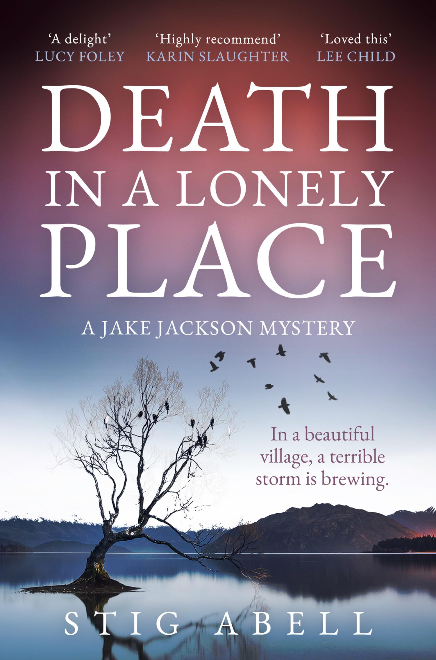 Stig Abell - Death in a Lonely Place: An atmospheric, escapist new crime detective thriller (Jake Jackson) - Preis vom 30.09.2026 09:01:18 h