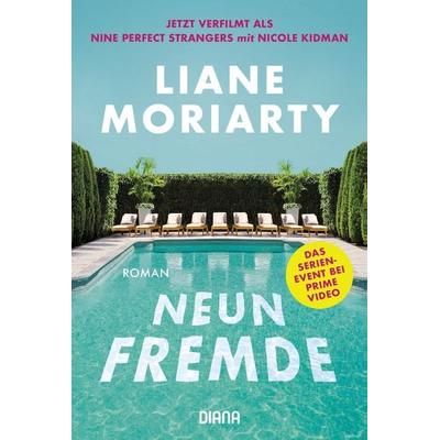 Neun Fremde, Taschenbuch von Liane Moriarty, Diana