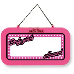 H&H NEON SCHILD BLANK ONLY GIRLS