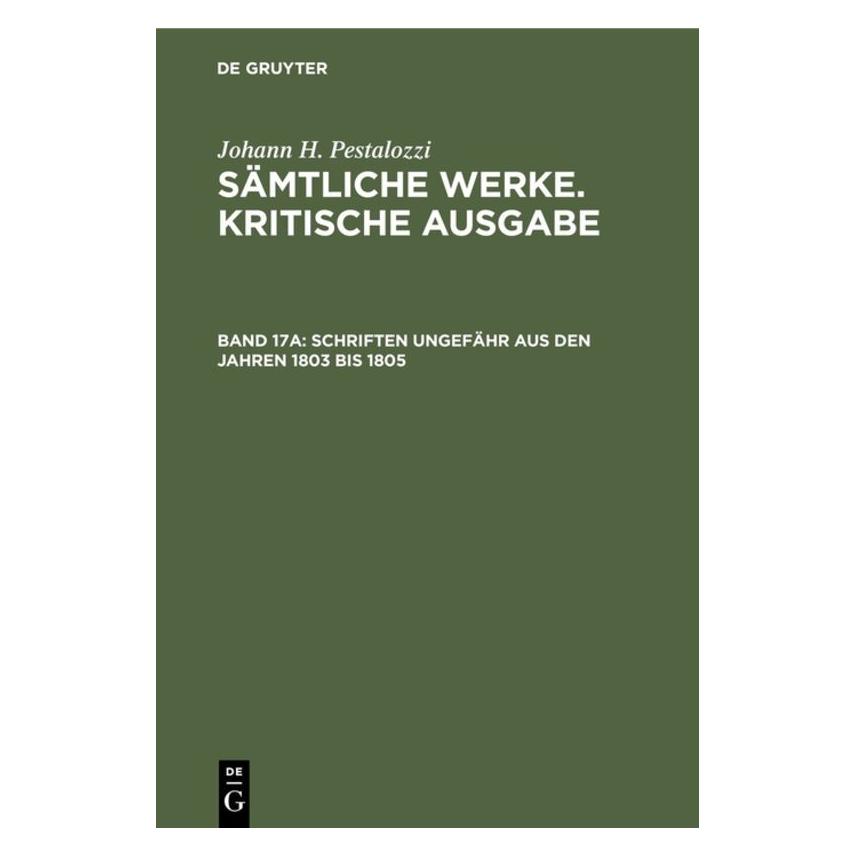 De Gruyter Schriften ungefähr aus den Jahren 1803 (Deutsch, Hardcover, Emanuel Dejung) (67759801)