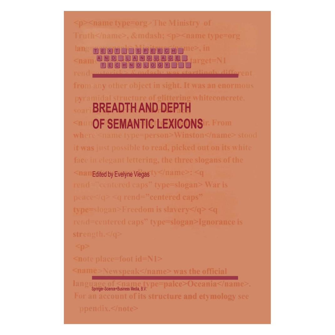 Springer Breadth and Depth of Semantic Lexicons (Englisch, Softcover, E. Viegas) (55373444)