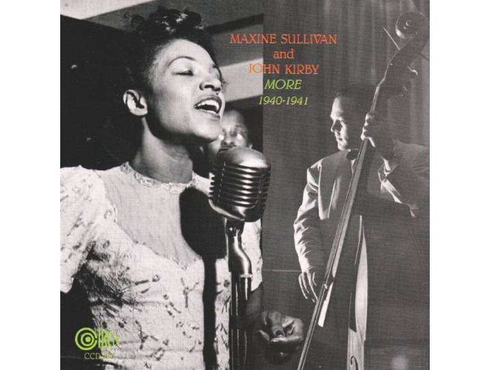 Maxine Sullivan & The John Kirby - The Biggest Little Band In The Land