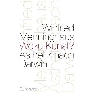 Wozu Kunst?, Gebundene Ausgabe von Winfried Menninghaus, Suhrkamp, 978-3-518-58565-8