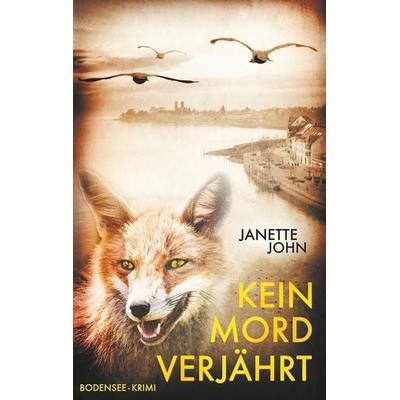 Kein Mord verjährt, Taschenbuch von Janette John, BoD – Books on Demand, 978-3-7448-9270-4