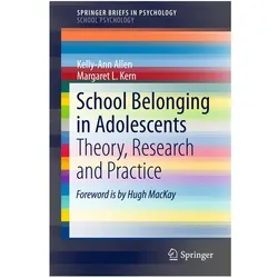 School Belonging in Adolescents, Fachbücher von Kelly-Ann Allen, Margaret L Kern