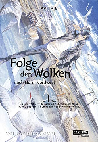 Aki Irie - Folge den Wolken nach Nord-Nordwest 1 - Preis vom 09.10.2026 07:28:09 h