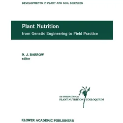 Plant Nutrition - from Genetic Engineering to Field Practice, Fachbücher