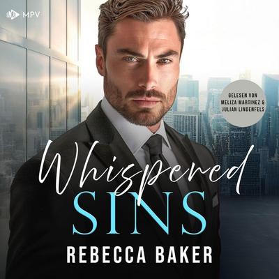 Whispered Sins: Das geheime Baby vom CEO - Rebecca Baker, Audio, 4066004800585
