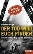 Lawrence Wright - Der Tod wird euch finden: Al-Qaida und der Weg zum 11. September. Ein SPIEGEL-Buch - Preis vom 12.10.2026 11:37:12 h