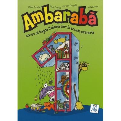 Ambarabà 1, Taschenbuch von Rita Cangiano,Fabio Casati,Chiara Codato, Hueber, 978-3-19-005422-0