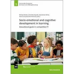 Socio-emotional and cognitive development in learning, Schulbücher von Hanna Gaspard, Nele Mcelvany, Michael Becker, Charlotte Dignath, Lilly-Marlen Bihler