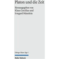 Platon und die Zeit, Fachbücher von Irmgard Männlein-Robert, Klaus Corcilius