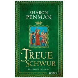 Treueschwur, Belletristik von Sharon Penman
